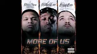 Mario Canon X Montana of 300 X Bizzy Bone - More Of Us