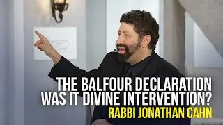 The Balfour Declaration Was It Divine Intervention - Rabbi Jonathan Cahn on The Jim Bakker S