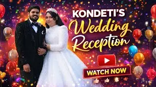 Kondeti's Wedding Reception ll  Carolyn with Jasper ll LIVE STREAMING