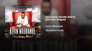 Deuxième monde (Intro) (Version longue)
