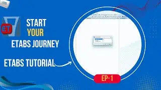 Starting in ETABS Setting up Units, Grids & Code| ETABS Tutorial for Beginners | Episode A