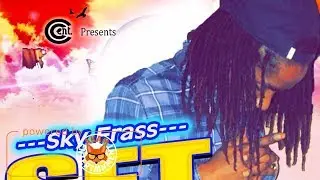 Sky Frass - Set Me Free [Tripple G Riddim] January 2018
