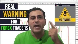 Forex Traders - Warning!!!