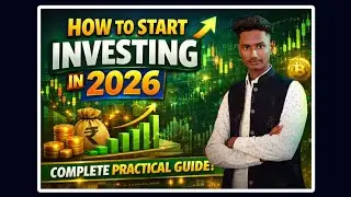 How To Start investing In 2026 Complete Practical Guide 