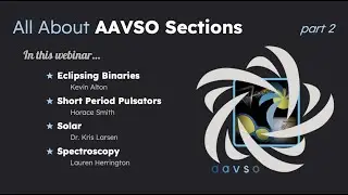 2023 Summer Section Webinar - EBs, SPPs, Solar, and Spectroscopy