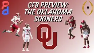 CFB Preview: The Oklahoma Sooners