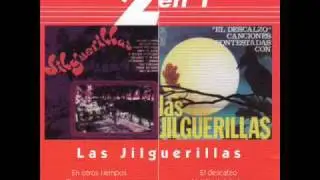 las Jilguerillas porque soy pobre
