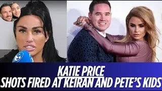 Katie Price Goes On the ATTACK Over Kieran Hayler and Peter Andre