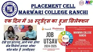 MCR Placement 2024-25 || Job Utsav by Naandi Foundation, Mahindra Pride Classroom || 38 Selected