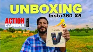 UNBOXING Insta 360 X5 Camera  😍 Insta 360 Action Camera | First Look & Hands On Review Hindi 2025