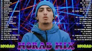 MORAD - Mix 2022 - MORAD Sus Mejores &Eacute;xitos