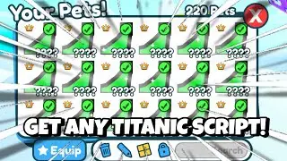 PSX GET ANY TITANIC SCRIPT! (look in description)