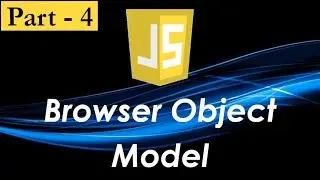 Epi-13 Browser Object Model (Part-4) || Javascript in Tamil