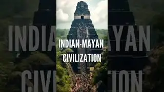 Shocking Link Found Between Ancient India and The Mayan Civilization