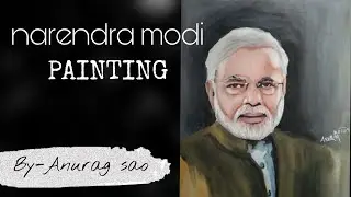 Painting Narendra Modi | prime minister of India |poster colour | Anurag sao arts