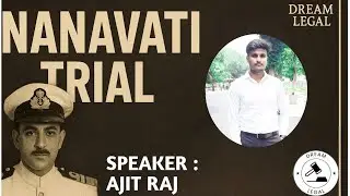 The K.M Nanavati Trial 1959 Case || Crime Story || Famous Legal Story || Dream Legal Study Channel