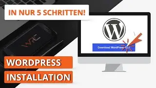 WordPress installieren - einfach und sicher in 5 Schritten - Tutorial Deutsch