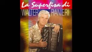Walter Ranieri - PAOLETTE valzer musette