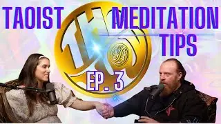Taoist Meditation Techniques: Consciousness of The Way 126 podcast ep.3