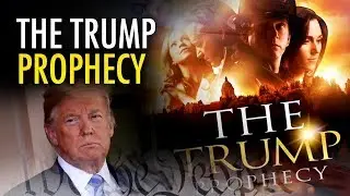 &ldquo;The Trump Prophecy&rdquo;: An &ldquo;inspirational&rdquo; must-see film | Amanda Head