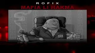 ROFIX - MAFIA Li HAKMA (Prod @dilexit45)