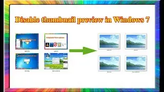 how to enable or disable thumbnail preview in Windows 7