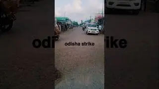 strike odisha.. #banojkhatua #youtubeshorts #shortvideo #odisha #virelshorts .