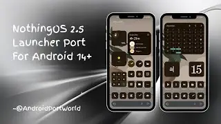 NothingOS Launcher Port For Any Android 14+ No Root | #nothingos #androidmods