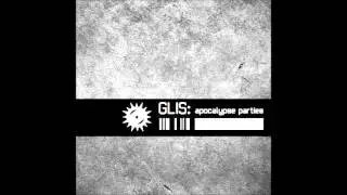 Glis - Apocalypse Parties (2012)