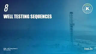 WTM8 - Well Testing Sequences