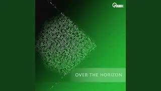 Over the Horizon