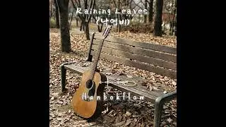 Raining Leaves (낙엽비)K-Fusion Retro Folk
