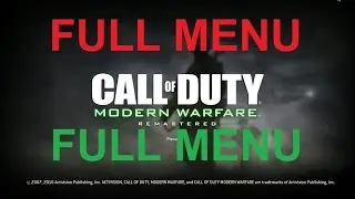 Modern Warfare Remastered FULL MENU (All Guns, All Modes, AND MORE!)