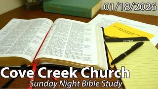 1.18.2026 - A Servant's Job in Times to Come - Sunday Evening Service