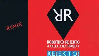 Robotiko Rejekto    Rejekto Presentation Mix   1987
