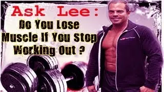 Do You Lose Muscle If You Stop Working Out?