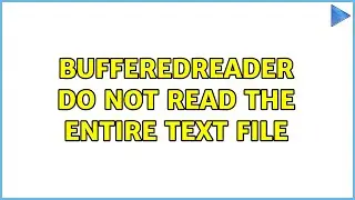 BufferedReader do not read the entire text file