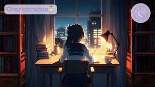 Lofi Music for Focus | Mental Concentration and Distraction-Free Work