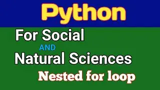 Nested for loop | Break statement | Continue Statement | Pass statement