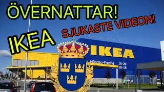 ÖVERNATTAR PÅ IKEA! SJUKASTE NATTEN! *Ingen clickbait*