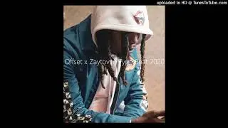 *FREE* Offset x Zaytoven Type Beat 2020  