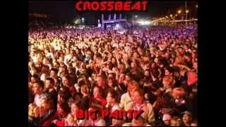 CrossBeat - Big Party (Original Mix) [RUS]