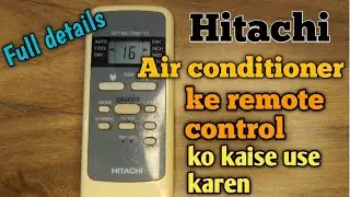 How to use Hitachi ac remote control function | Hitachi split ac remote ko kaise use karen