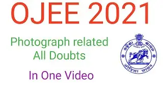 OJEE 2021 Latest Update #7 | Photo Related All Doubts | How to Upload photo in OJEE| #ojee #ojee2021