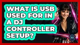 What Is USB Used For In A DJ Controller Setup? - Electronic Mix Masters