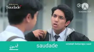 saudade setelah beberapa saat from funoon indonesia channel