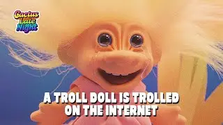 A Troll Doll is Trolled on the Internet