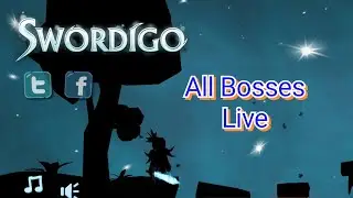 Swordigo All Bosses Live