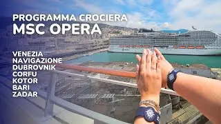 ⚓🗺️ Programma crociera MSC Opera 2025 | ✨ Tappe e organizzazione