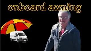 Onboard entertainment...Quick Awning Setup & Laundry Laughs